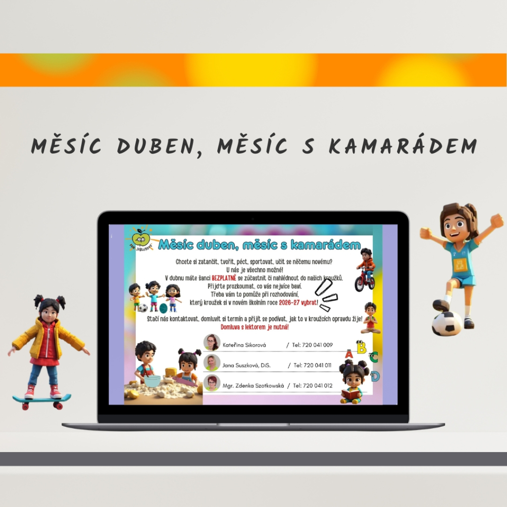 Měsíc duben, měsíc s kamarádem