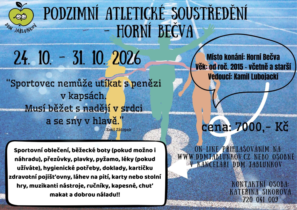 Podzimní atletické soustředění 
- Horní Bečva